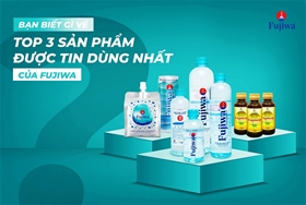 Danh mục sản phẩm Fujiwa Vietnam – Đa dạng giải pháp nước uống và chăm sóc AX888 com phiên bản mới nhất